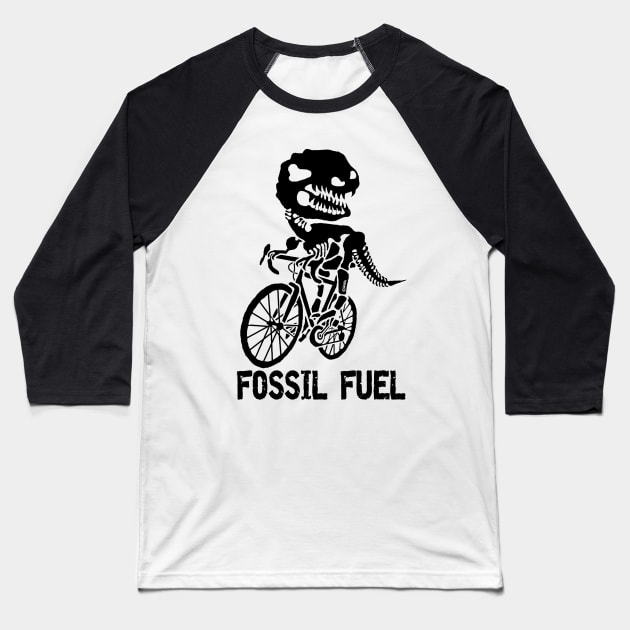 Fossil fuel Baseball T-Shirt by NewSignCreation